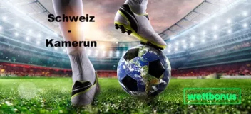 Schweiz - Kamerun Tipp