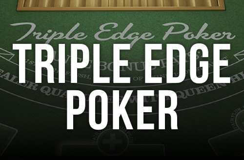 Triple Edge Poker